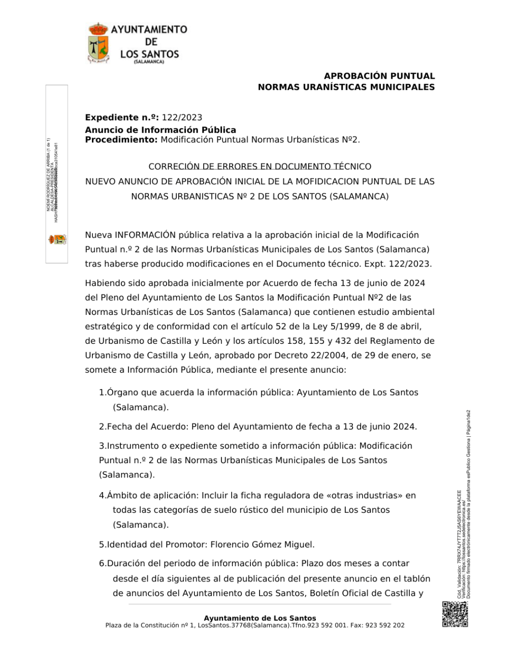 NUEVO ANUNCIO DE APROBACIÓN INICIAL DE LA MODIFICACIÓN PUNTUAL DE LAS NORMAS URBANÍSTICAS Nº2 DE  LOS SANTOS&nbsp;(SALAMANCA)